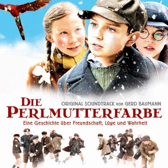 Die Perlmutterfarbe - Original Soundtrack by Gerd Baumann