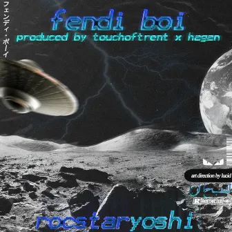 Fendi Boi by Rocstaryoshi