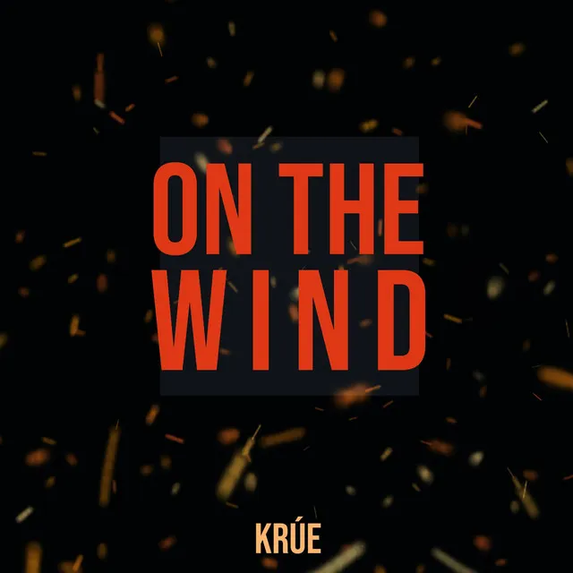 On the Wind