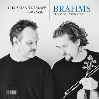 Brahms: The Violin Sonatas by Lars Vogt