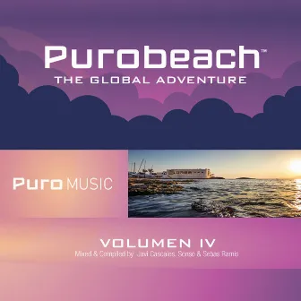 Purobeach Vol. Cuatro The Global Adventure by Purobeach