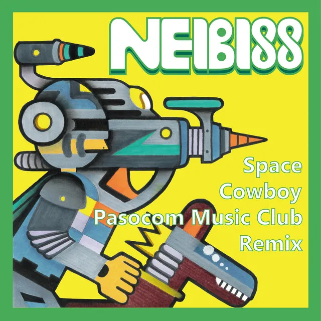 Space Cowboy - Pasocom Music Club Remix