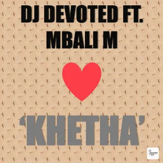 Khetha by Mbali M