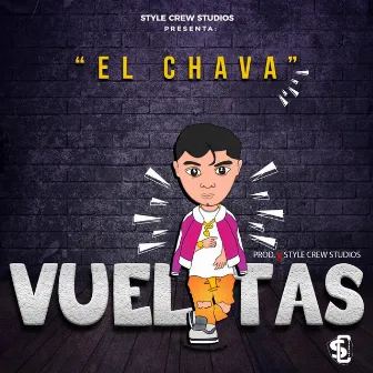 Vueltas by El Chava