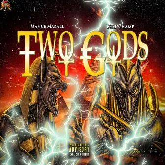 Two Gods by Mance Makall