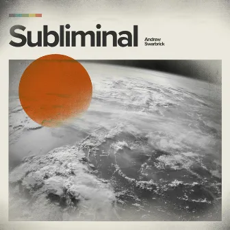 Subliminal by Andrew Swarbrick