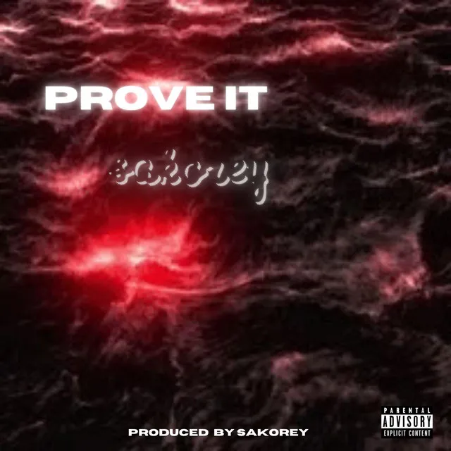 Prove it