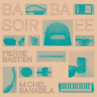 Baba Soirée by Michel Banabila