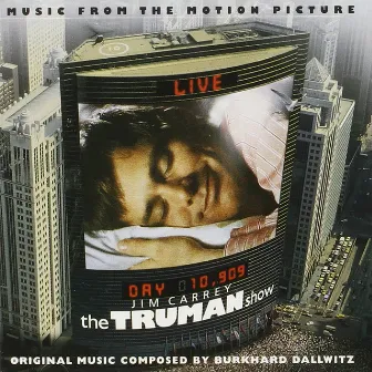 The Truman Show (Original Motion Picture Soundtrack) by Philip Glass