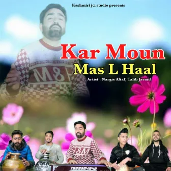 Kar Moun Mas L Haal by Nargis Altaf