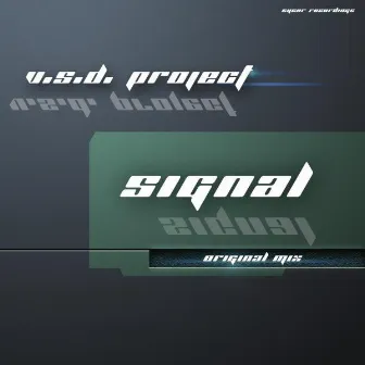 Signal by V.S.D. Project