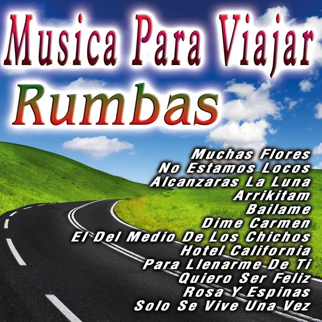 Musica Para Viajar Rumbas