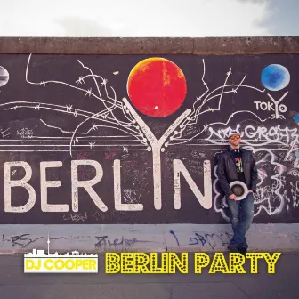 Berlin Party by Dj Cooper