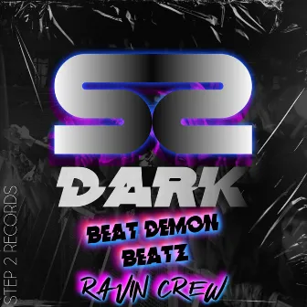 Raving Crew by Beat Demon Beatz