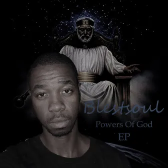 Powers Of God EP by Blestsoul