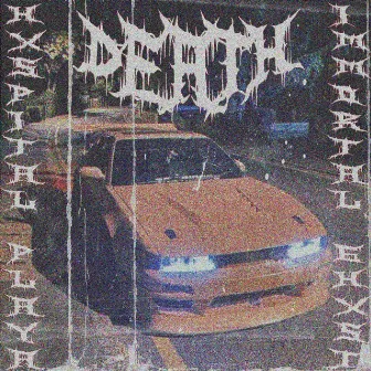 Death by HXSPITAL PLAYA