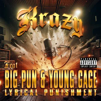 Lyrical Punishment by Krazy