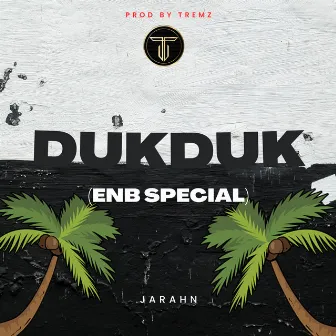 Dukduk (Enb Special) by Jarahn