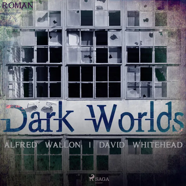 Dark Worlds, Kapitel 19.6 - Dark Worlds (Ungekürzt)