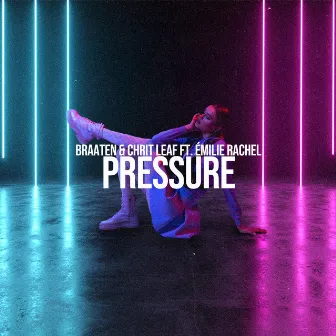 Pressure by Braaten & Chrit Leaf