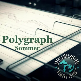 Polygraph by Sommer