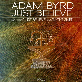 Just Believe by Adam Byrd