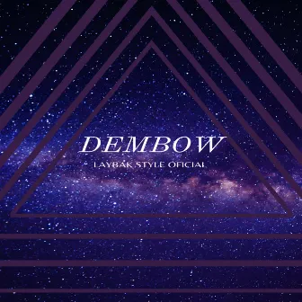 Dembow by LAYBAK STYLE OFICIAL