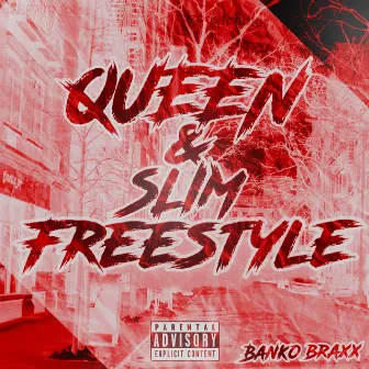 Queen & Slimm by Banko Braxx