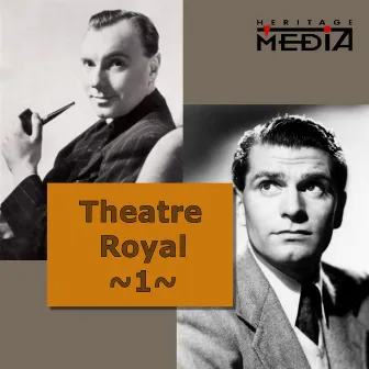 Theatre Royal, Vol. 1 by Laurence Olivier