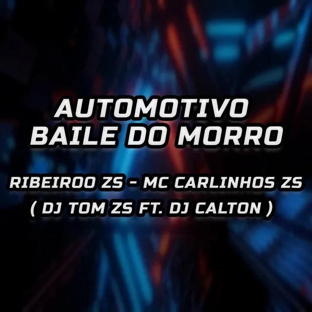 Automotivo - Baile do Morro