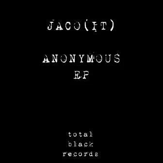 Anonymous by Jaco (IT)