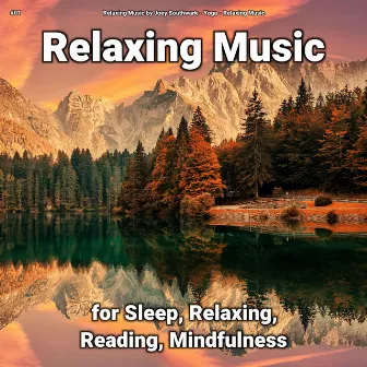 #01 Relaxing Music for Sleep, Relaxing, Reading, Mindfulness by Relaxing Music by Joey Southwark