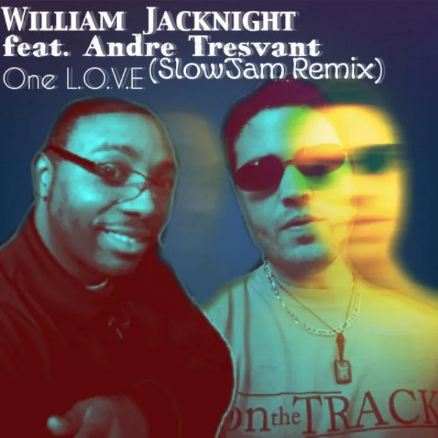 One L.O.V.E - SlowJam Remix