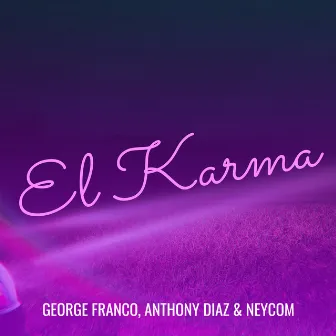 El Karma by Neycom