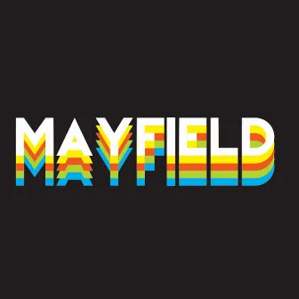 Mayfield by Mayfield