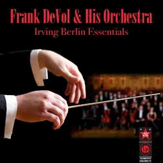 Irving Berlin Essentials by Frank DeVol & His Orchestra