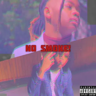 No Smoke! by Tebtu