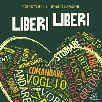 Liberi liberi by Tonino Lasconi