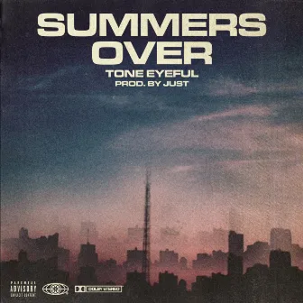 Summers Over by Tone Eyeful