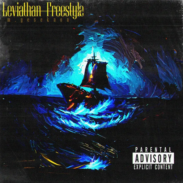 Leviathan Freestyle