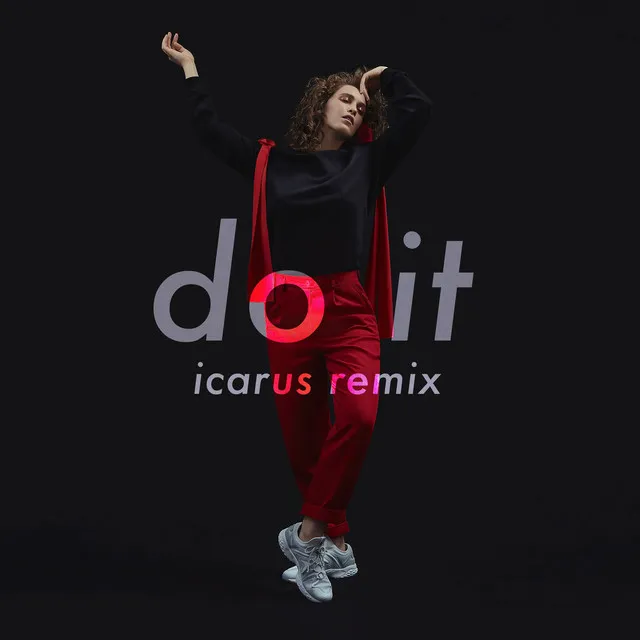 Do It - Icarus Remix