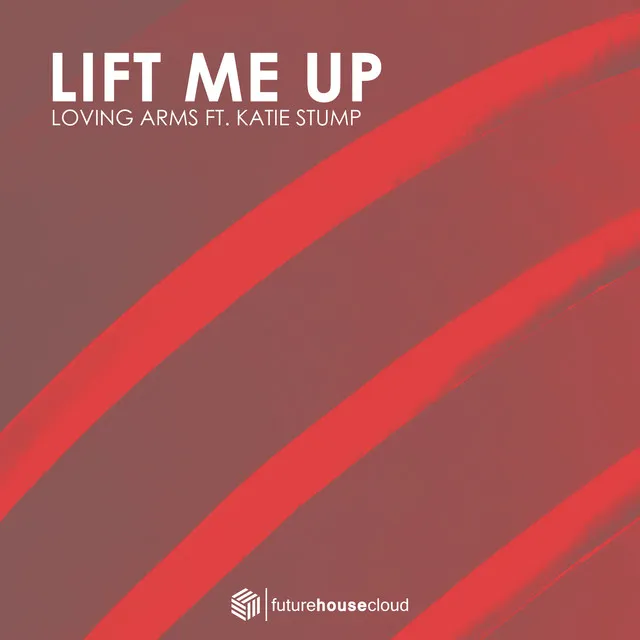 Lift Me Up