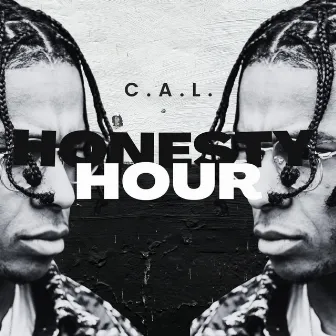 Honesty Hour by C.A.L.