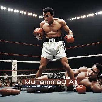 Muhammad Ali by Lucas Formiga