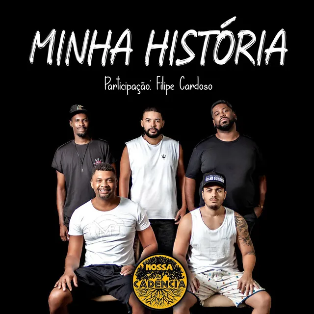 Minha História