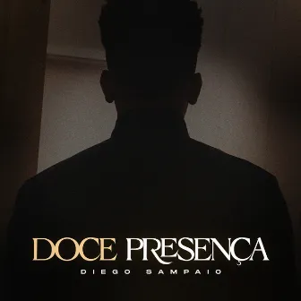 Doce Presença by Diego Sampaio