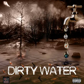 Dirty Water by Toxic