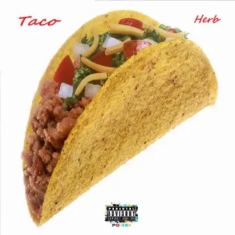 Taco by Herb