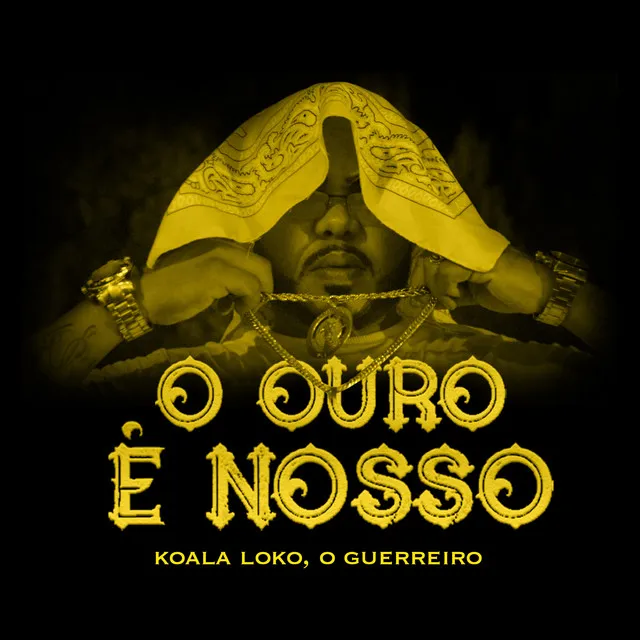 O Ouro É Nosso