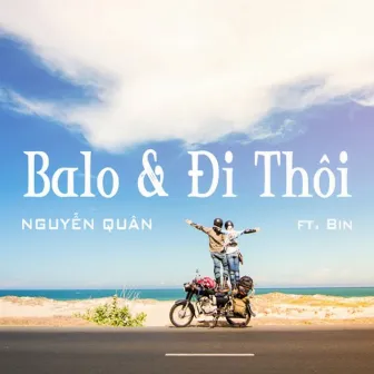 Balo & Đi Thôi by Bin